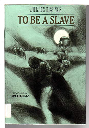 9780803789555: To Be a Slave