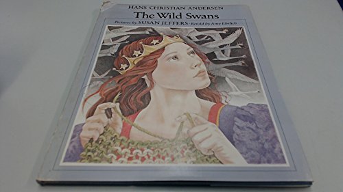 Beispielbild fr The Wild Swans zum Verkauf von Ergodebooks