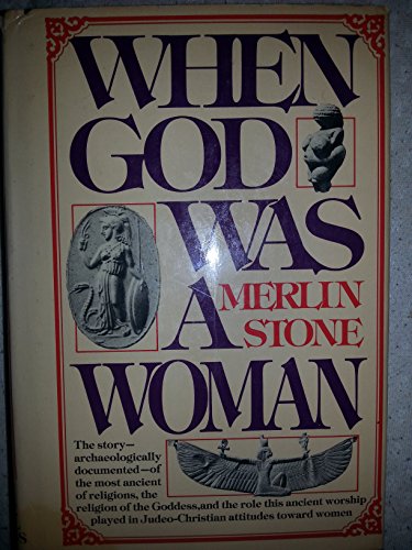 Beispielbild fr When God Was a Woman zum Verkauf von Better World Books