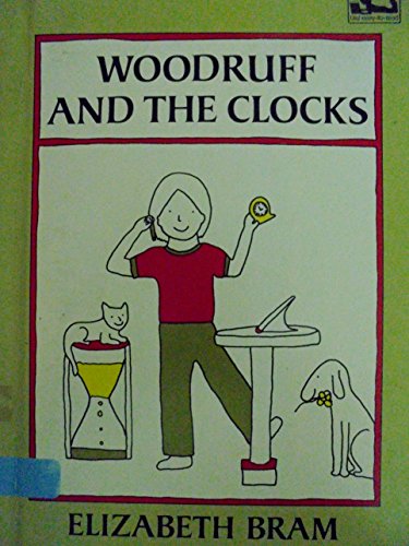 Beispielbild fr Woodruff and the Clocks (Dial Easy-to-Read) zum Verkauf von Wonder Book
