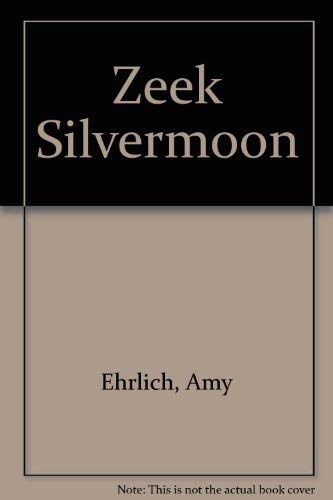 9780803798267: Zeek Silvermoon