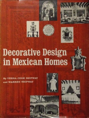 9780803800588: Decorative Design in Mexican Homes
