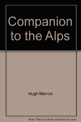 9780803803657: Companion to the Alps