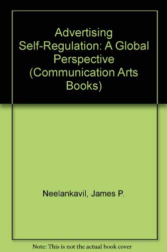 9780803804883: Advertising Self-Regulation: A Global Perspective