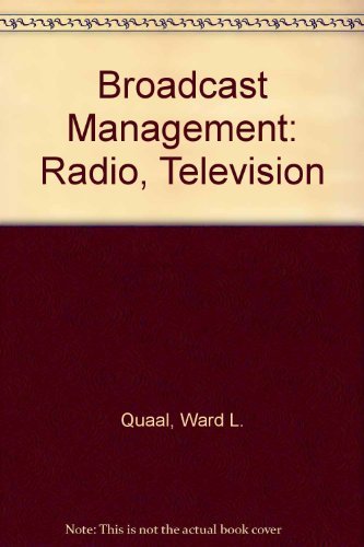 9780803807648: Broadcast Management: Radio, Television
