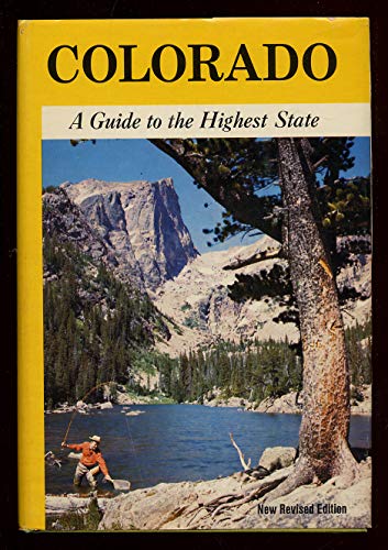 9780803811454: Colorado, a guide to the highest state (American guide series)