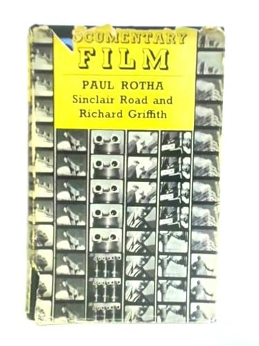 9780803815292: Documentary film: The use of the film medium to interpret creatively and in social terms the life of the people as it exists in reality (Communication arts books)