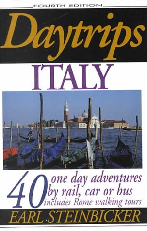 9780803820043: Daytrips Italy: 40 1 Day Adventures by Rail, Bus or Car [Lingua Inglese]