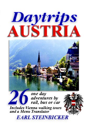 9780803820739: Daytrips Austria: 26 One Day Adventures by rail, bus or car