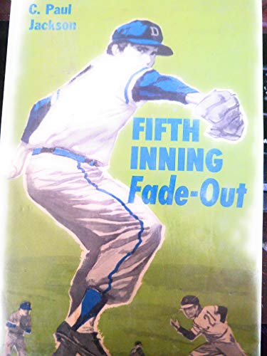 Imagen de archivo de Fifth Inning Fade-Out a la venta por The Book Press