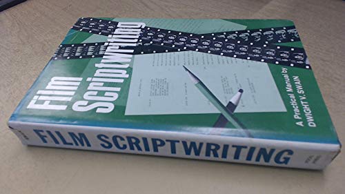 9780803823181: Title: Film scriptwriting A practical manual Communicatio