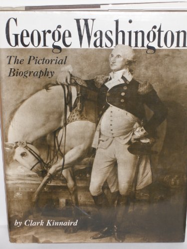 Beispielbild fr George Washington : The Pictorial Biography zum Verkauf von Better World Books: West