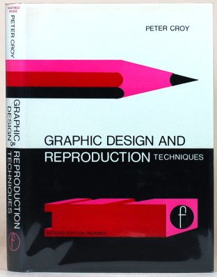 Stock image for GRAPHIC DESIGN AND REPRODUCTION TECHNIQUES for sale by K & L KICKIN'  BOOKS