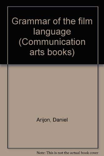 Stock image for Grammar of the Film Language (Communication Arts Books) for sale by Avol's Books LLC