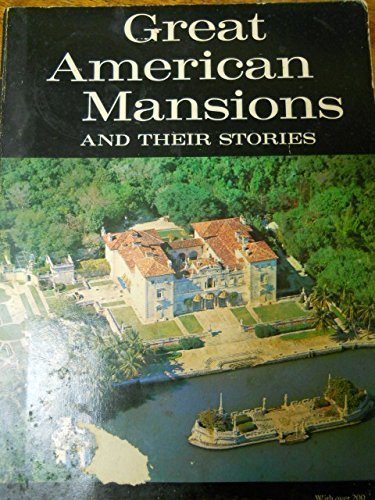 Beispielbild fr Great American Mansions: And Their Stories zum Verkauf von ThriftBooks-Atlanta