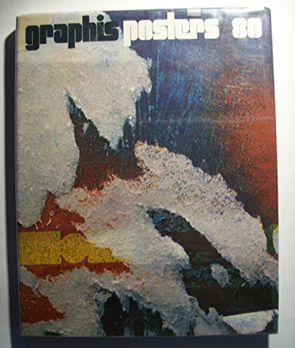 9780803827073: Graphis Posters 80. the International Annual of Poster Art
