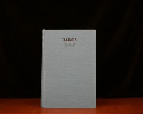 9780803833814: Illinois: A Descriptive and Historical Guide (American Guide Series)