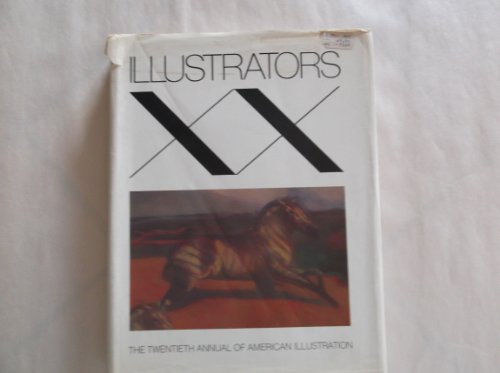 9780803834200: Illustrators XX, the Twentieth Annual of American Illustration