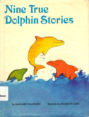 9780803850378: Nine True Dolphin Stories