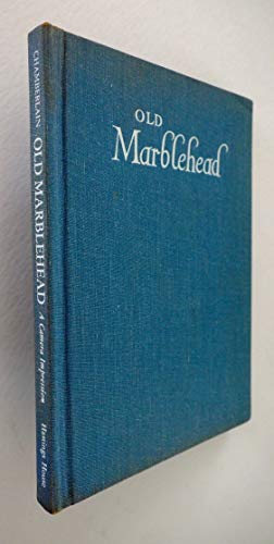 Imagen de archivo de Old Marblehead: A camera impression ([American landmarks series]) a la venta por Best and Fastest Books