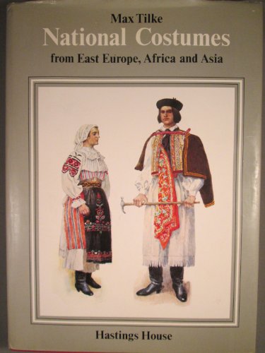 National Costumes from East Europe, Africa and Asia