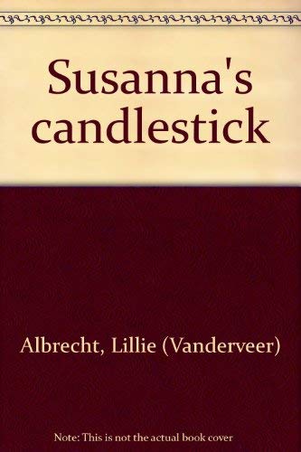 Beispielbild fr Susannas Candlestick zum Verkauf von Big River Books