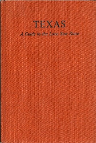 Stock image for Texas. A Guide to the Lone Star State (American Guide Series) for sale by Sutton Books