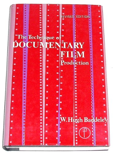Imagen de archivo de The Technique of Documentary Film Production. Revised ed. a la venta por Bingo Used Books
