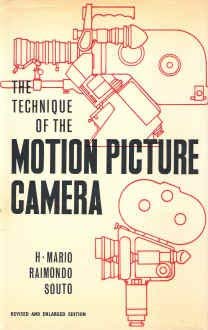 9780803871649: The technique of the motion picture camera (The Library of communication techniques)