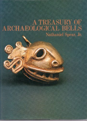 Beispielbild fr A Treasury of Archaeological Bells zum Verkauf von COLLINS BOOKS