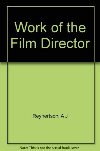 9780803880450: Title: Work of the Film Director