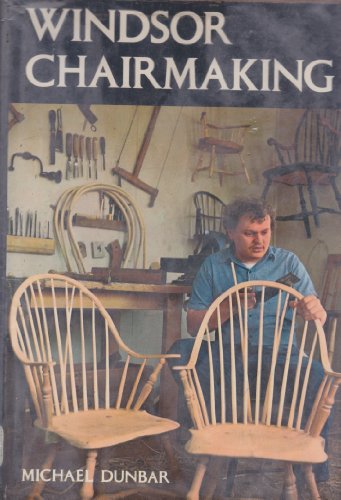 Stock image for Windsor chairmaking for sale by Wonder Book