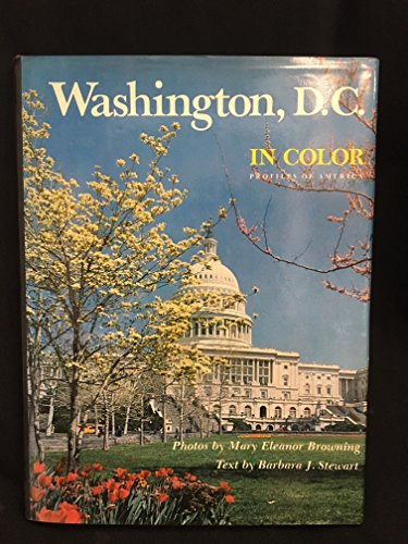 Beispielbild fr Washington, D.C. in color: A collection of color photographs (Profiles of America) zum Verkauf von Robinson Street Books, IOBA