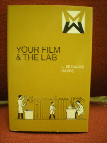 9780803885967: Title: Your film n the lab Media manuals