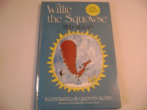 Imagen de archivo de Willie the Squowse a la venta por Better World Books