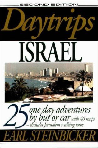 9780803893429: Daytrips in Israel: 25 One Day Adventures by Bus or Car