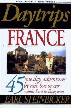 9780803893665: Daytrips France: 45 One Day Adventures by Rail, Bus or Car - Includes Paris Walking Tours [Idioma Ingls]