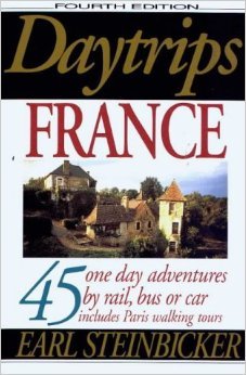 9780803893665: Daytrips France: 45 One Day Adventures by Rail, Bus or Car - Includes Paris Walking Tours