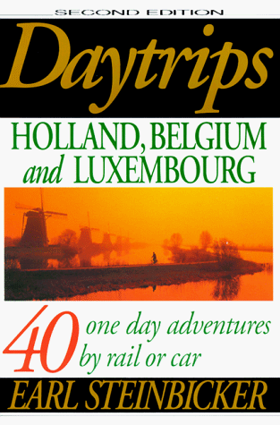 Beispielbild fr Daytrips Holland, Belgium, and Luxembourg (2nd Edition) zum Verkauf von HPB-Ruby