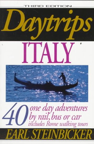 Stock image for Daytrips Italy : 40 One Day Adventures for sale by Better World Books