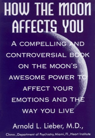 Beispielbild fr How the Moon Affects You zum Verkauf von Books Unplugged