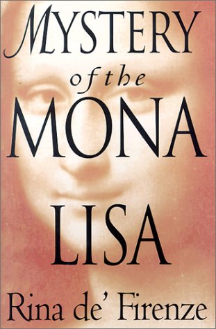 9780803893818: The Mystery of the Mona Lisa