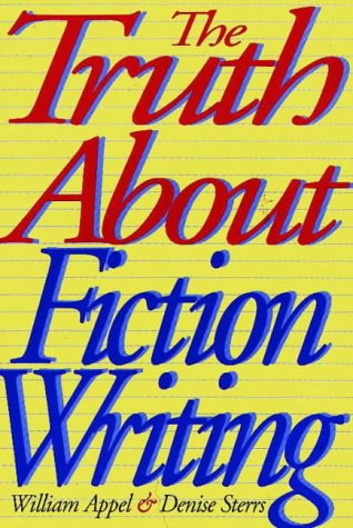Stock image for The Truth About Fiction Writing for sale by Redux Books