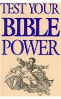 Beispielbild fr Test Your Bible Power zum Verkauf von Better World Books