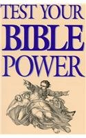 Imagen de archivo de Test Your Bible Power a la venta por Better World Books