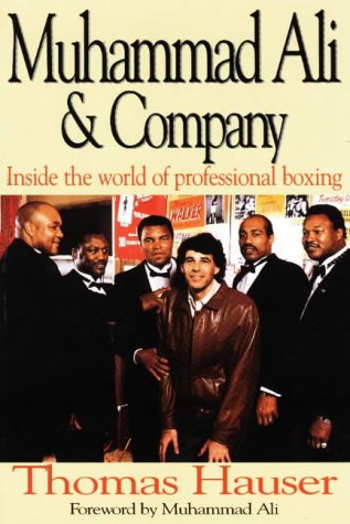 Imagen de archivo de Muhammad Ali and Company: Inside the World of Professional Boxing a la venta por SecondSale