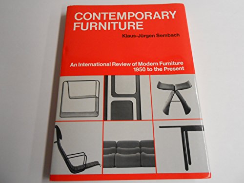 Contemporary Furniture (English and German Edition) (9780803895263) by Sembach, Klaus-Jurgen