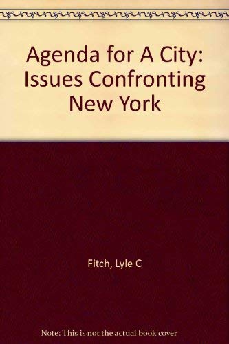 9780803900776: Agenda For A City: Issues Confronting New York