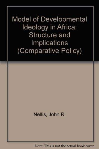 Imagen de archivo de A Model of Developmental Ideology in Africa: Structure and Implications a la venta por Liberty Book Shop