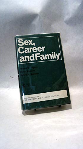 9780803901216: Sex Career & Family